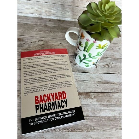 BACKYARD PHARMACY How To Grow Your Own Herbal Garden & Replace Your Medicine Cab - Picture 4 of 7